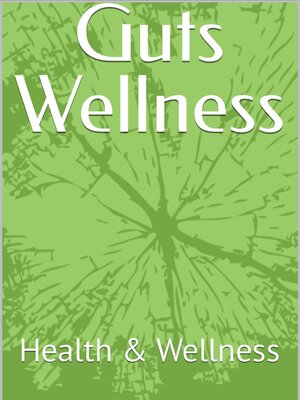 cover image of Gut wellness